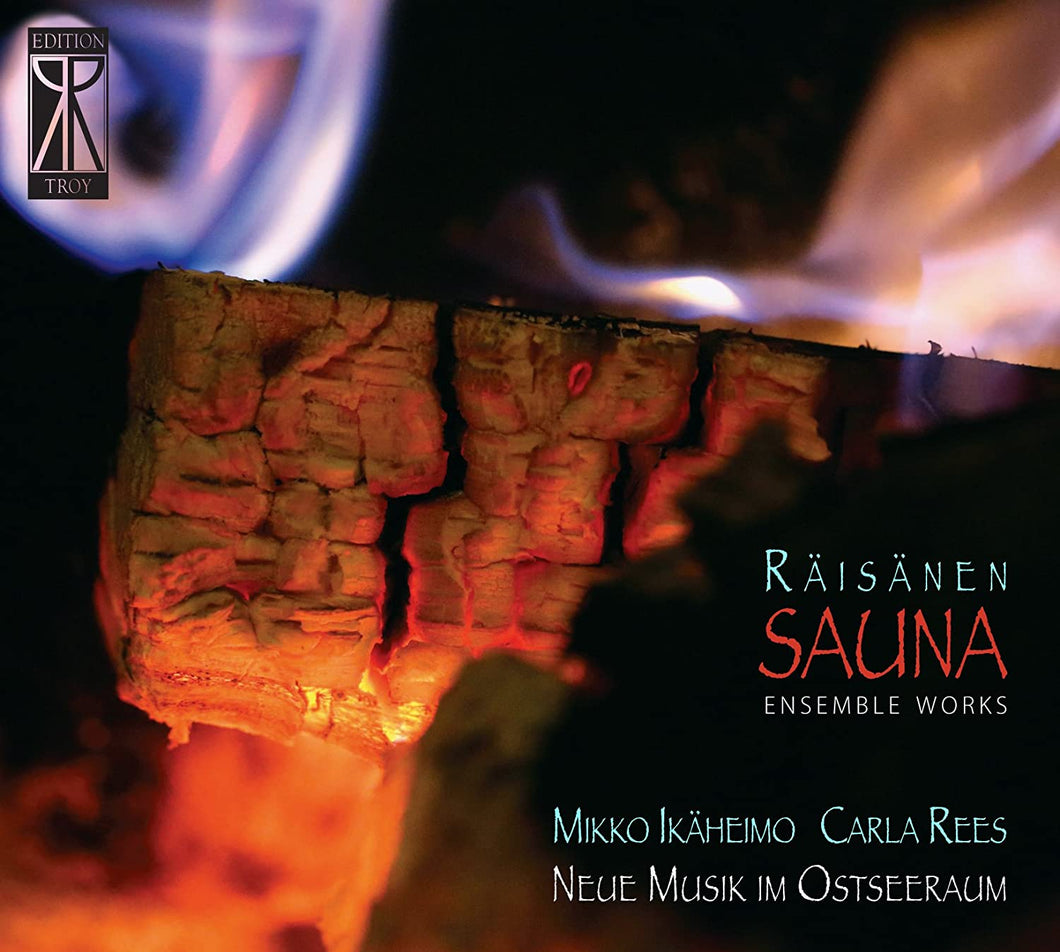 Räisänen / Ikäheimo / Rees / Neue Musik im Ostseeraum • Sauna: Ensemble Works