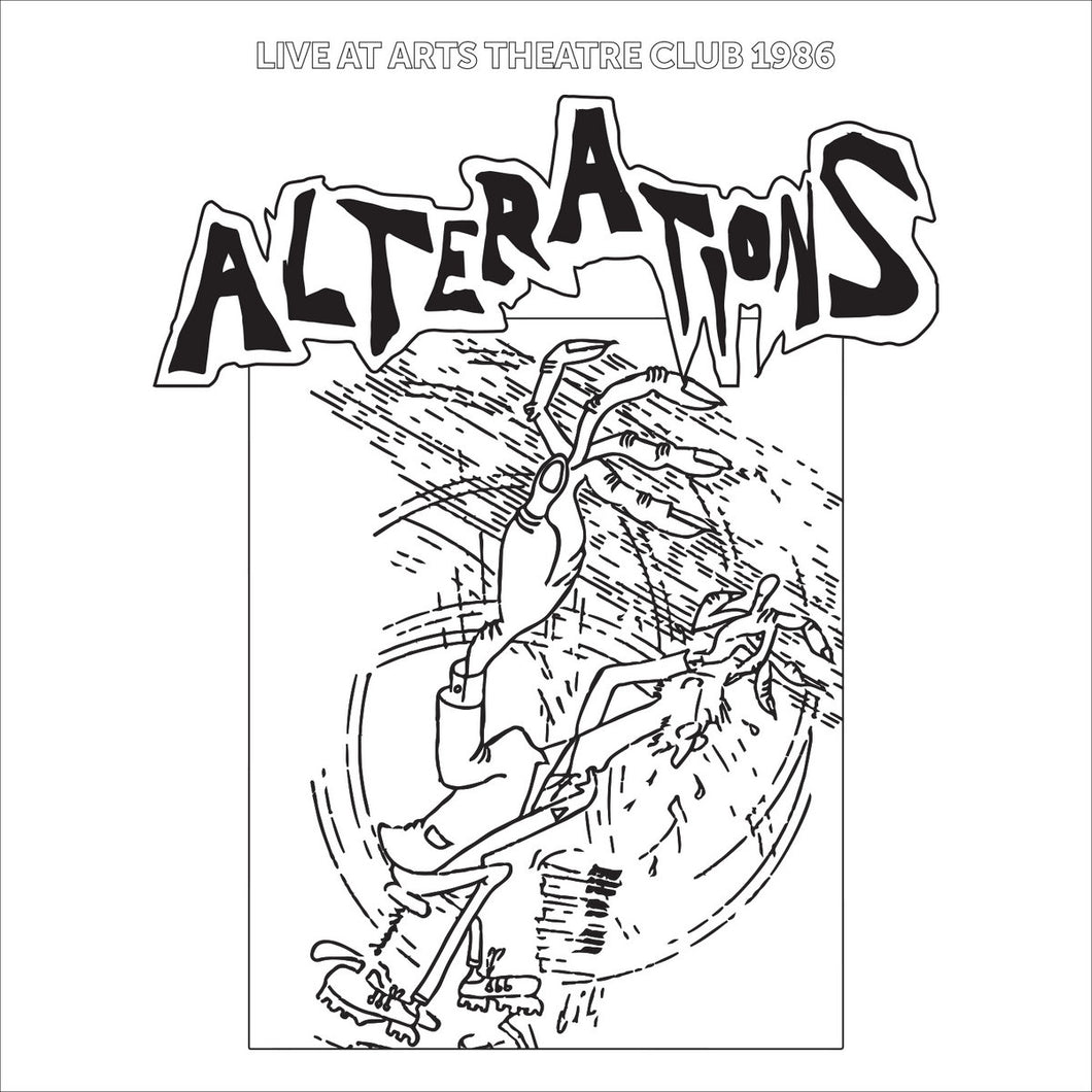 Alterations • Live at Arts Theatre Club, 1986