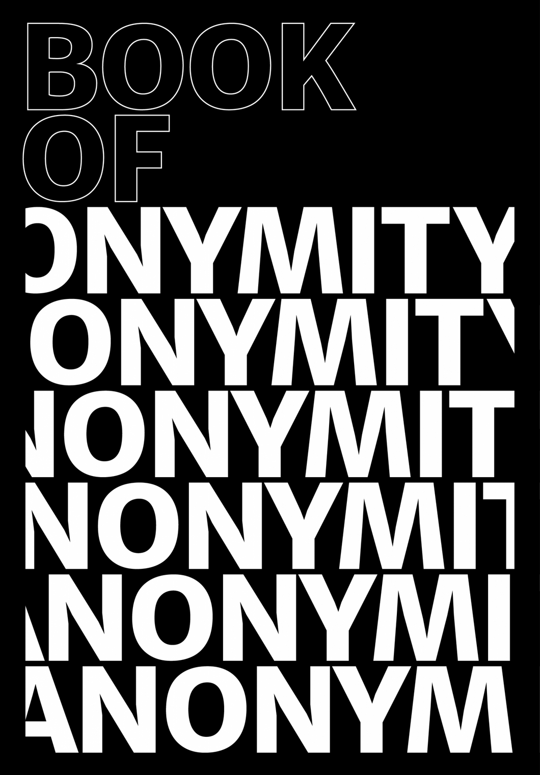 Ed. by anon collective • Book of Anonymity