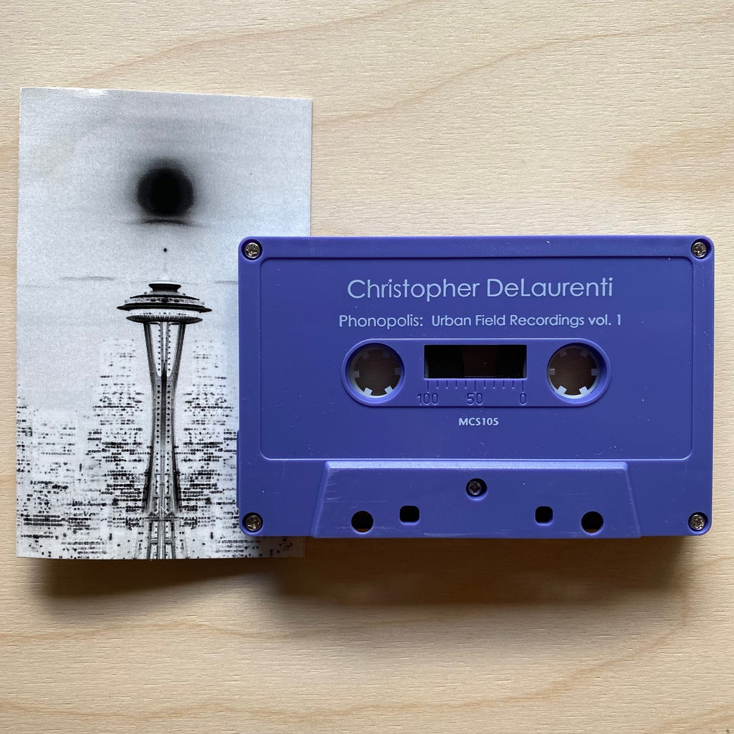 Christopher DeLaurenti • Phonopolis: Urban Field Recordings Vol. 1