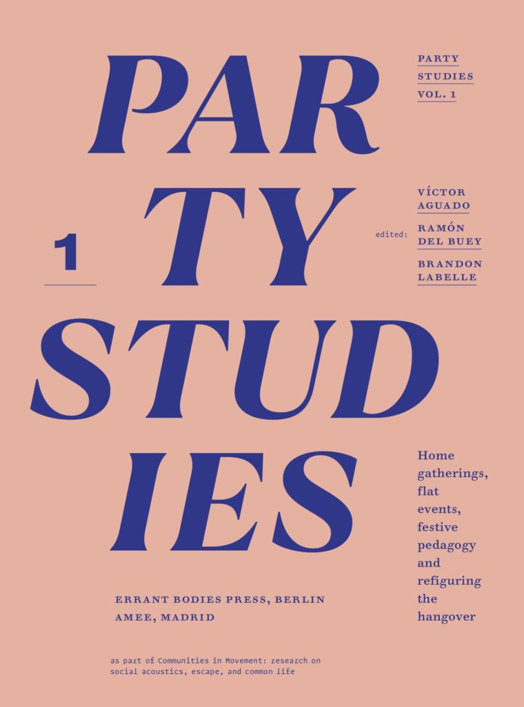 Ed. by V. Aguado, R. del Buey, B. Labelle • Party Studies