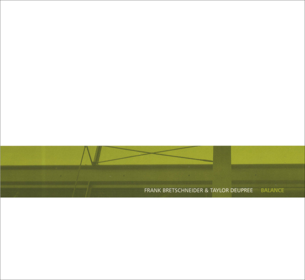 Frank Bretschneider & Taylor Deupree • Balance