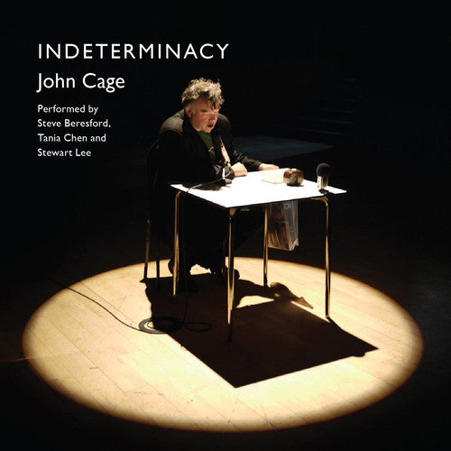 John Cage performed by Steve Beresford, Tania Chen and Stewart Lee • Indeterminacy