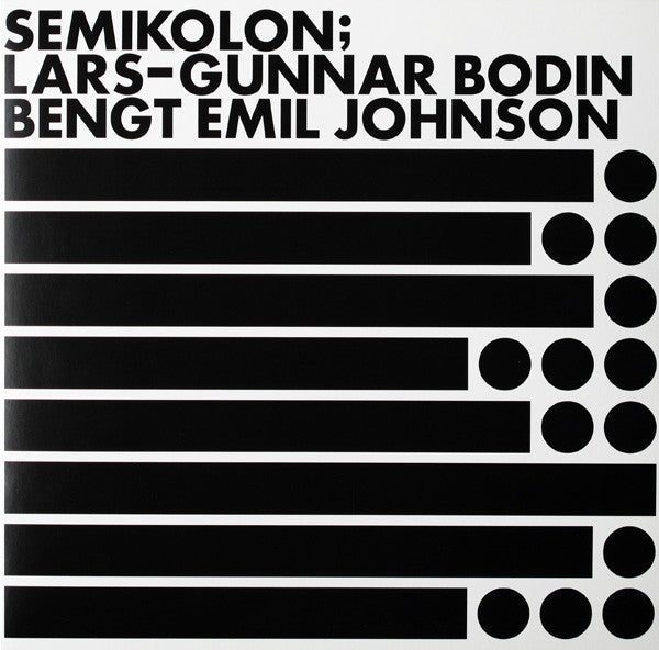 Lars-Gunnar Bodin & Bengt Emil Johnson • Semikolon