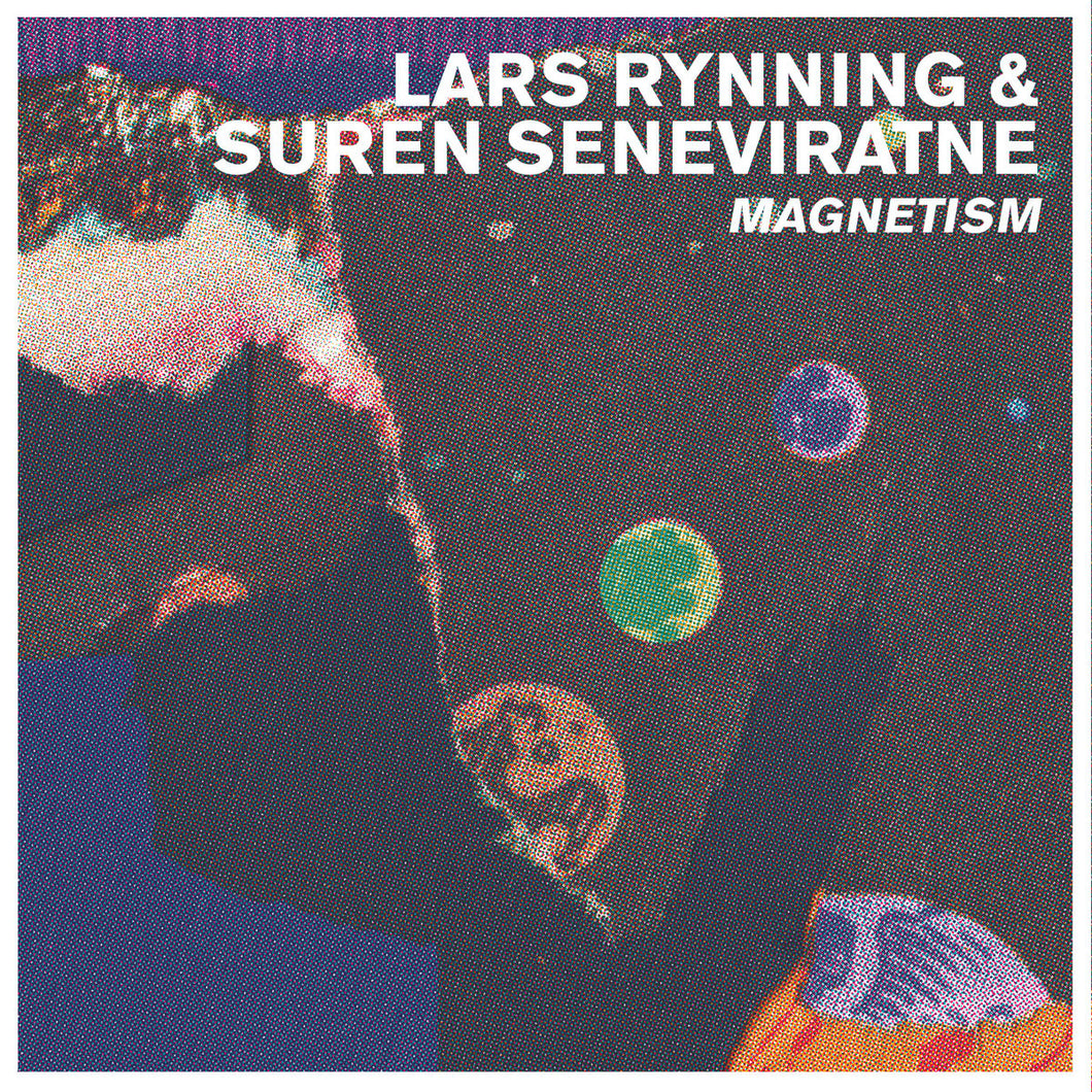 Lars Rynning / Suren Seneviratne • Magnetism