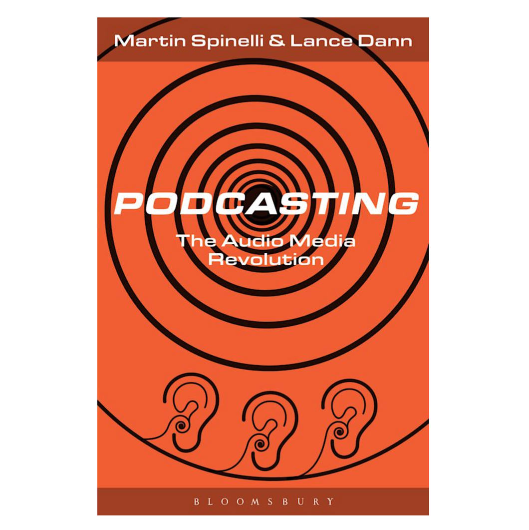 M. Spinelli & L. Dann • Podcasting: The Audio Media Revolution