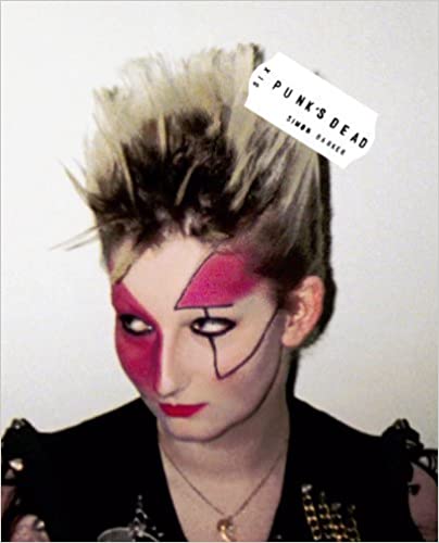 Simon Barker et al • Punk's Dead