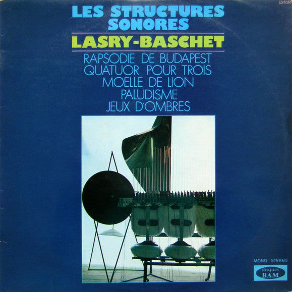 Structures Sonores Lasry-Baschet • Les Structures Sonores