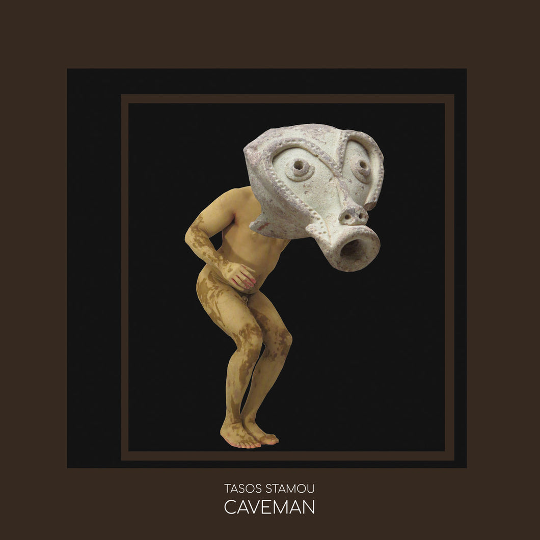 Tasos Stamou • Caveman