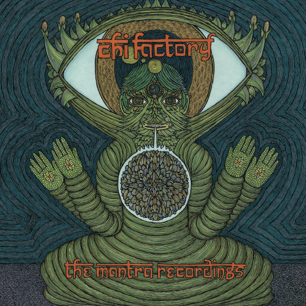 The Chi Factory • The Mantra Recordings