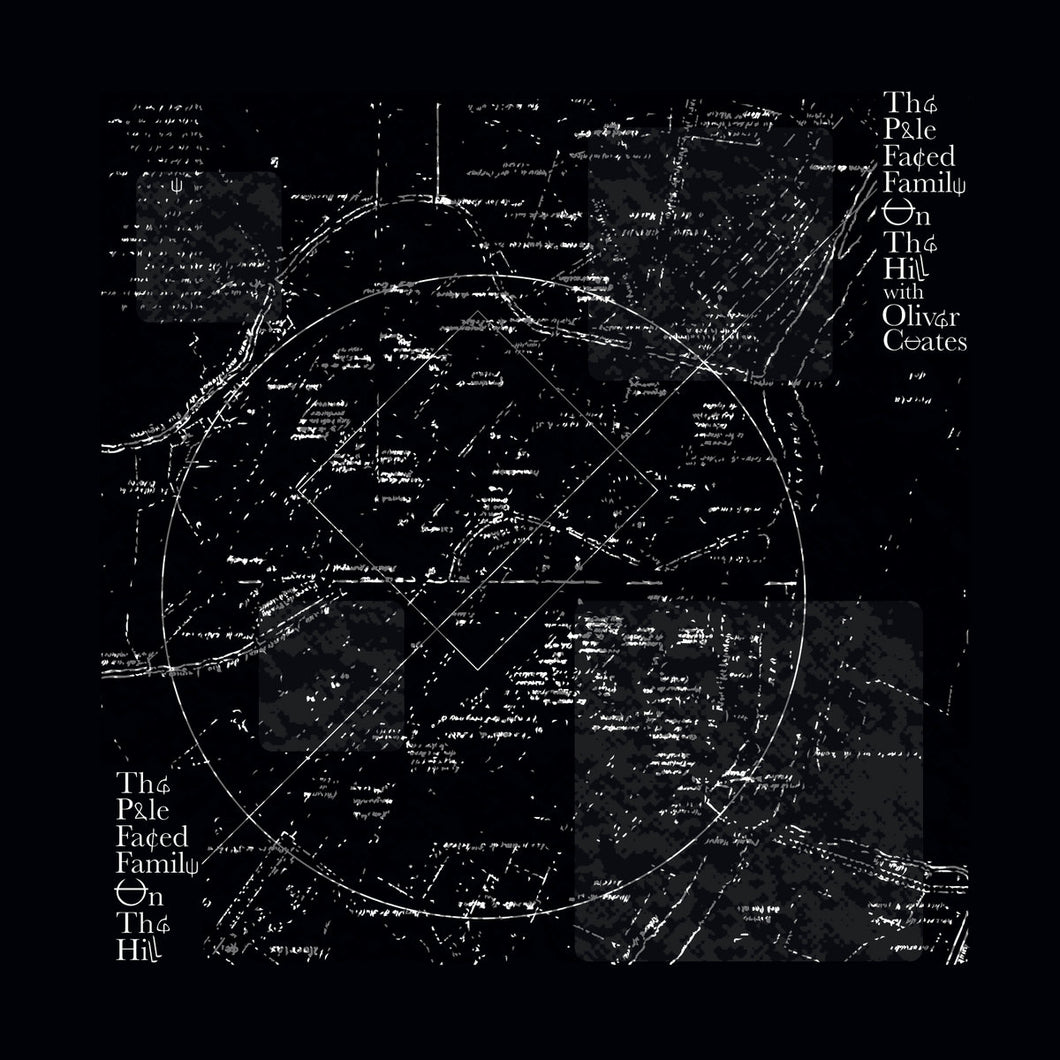 The pale faced family on the hill & Oliver Coates • The pale faced family on the hill