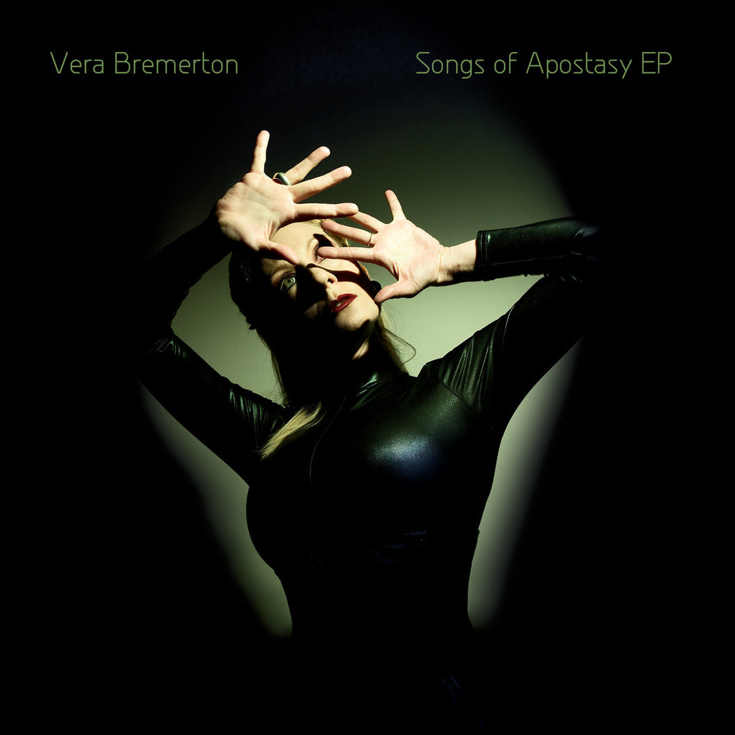 Vera Bremerton • Songs of Apostasy
