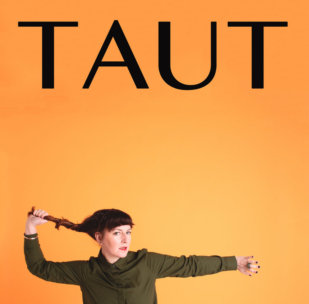 Ingrid Plum • TAUT: Investigations into Contemporary Composition and Performance