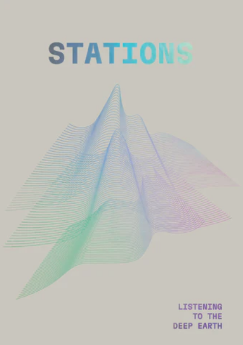 Ed. by S. Hyatt, J. Blevins & W. B. Blevins • Stations: Listening To The Deep Earth