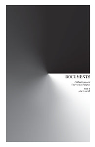 Various • Documents Vol 2: Collecting digital art: 2007-2018
