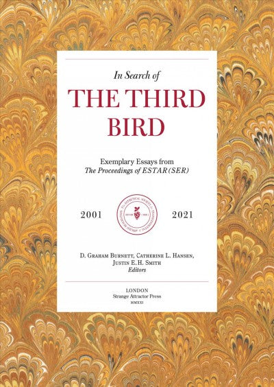 D. Graham Burnett, Catherine L. Hansen & Justin E.H. Smith •  In Search of The Third Bird